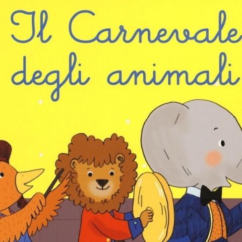 IL CARNEVALE DEGLI ANIMALI